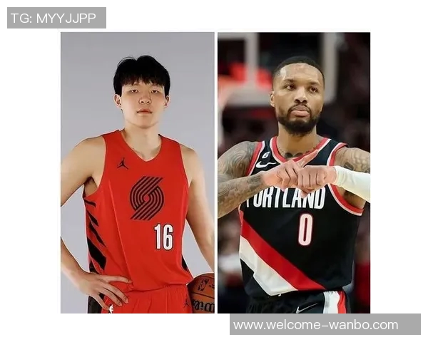 利拉德教队友中文早安问候杨瀚森揭秘有趣内容不可播